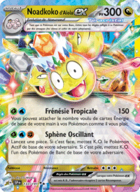 Noadkoko d'Alola-ex 133/252 Pokémon EV08 : Étincelles Déferlantes - Français