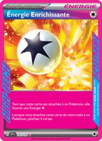 Énergie Enrichissante 191/252 Pokémon EV08 : Étincelles Déferlantes - Français