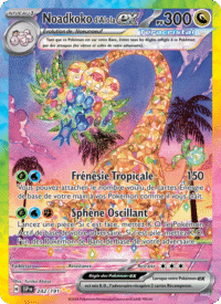 Noadkoko d'Alola-ex 242/252 Pokémon EV08 : Étincelles Déferlantes - Français