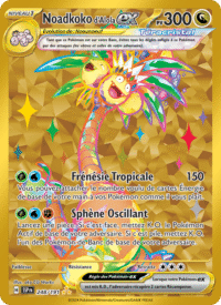 Noadkoko d'Alola-ex 248/252 Pokémon EV08 : Étincelles Déferlantes - Français